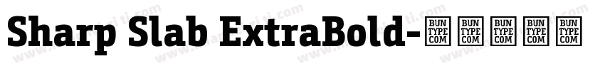 Sharp Slab ExtraBold字体转换